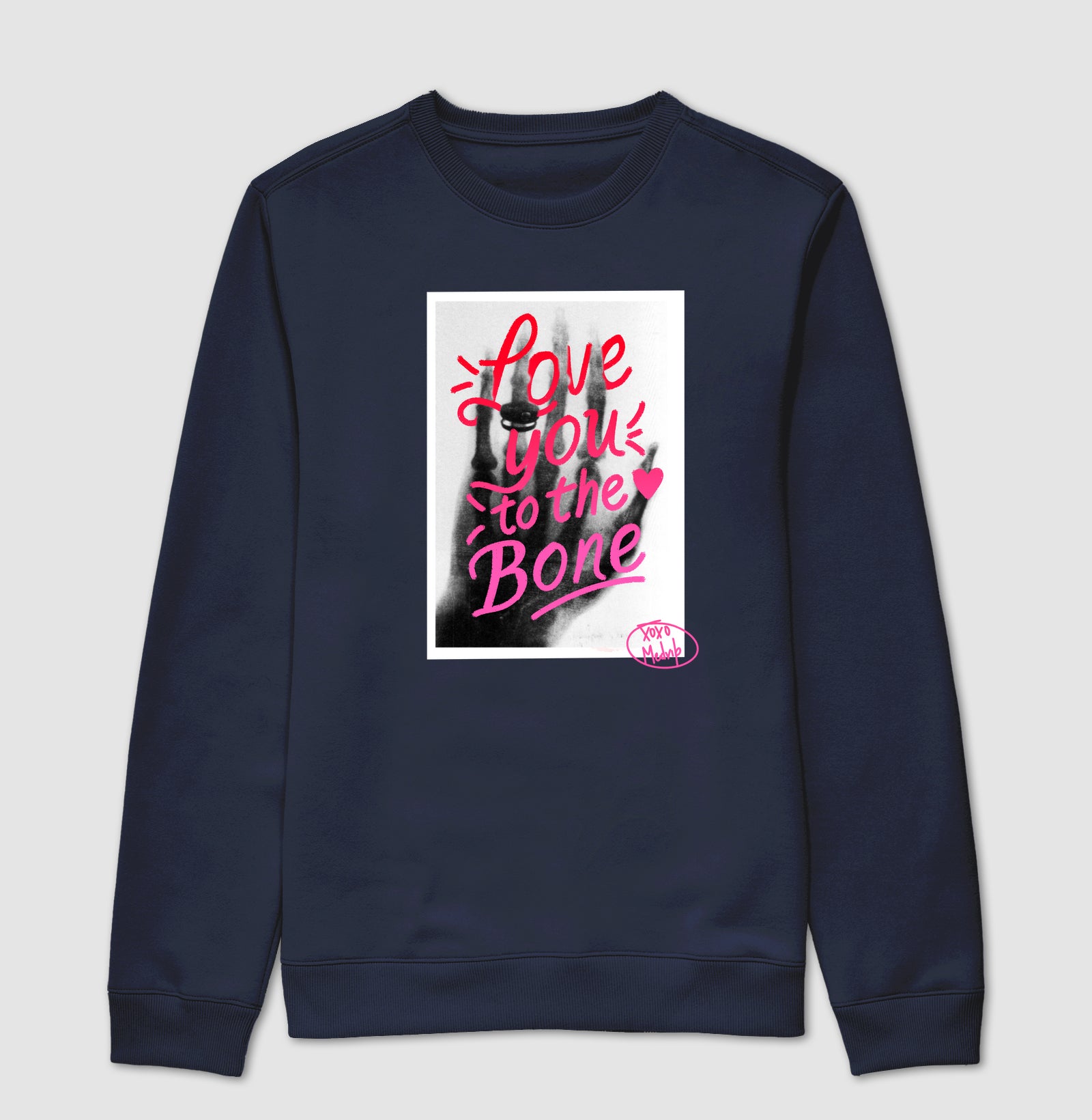 Moletom Suéter "Love You to the Bone"