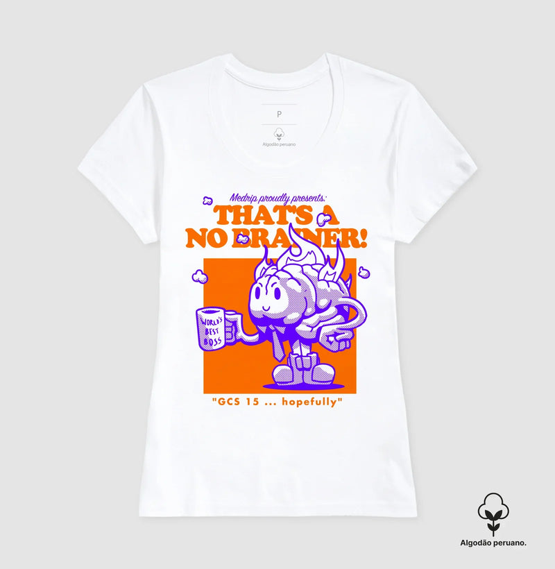 Camiseta Premium Neuro No Brainer