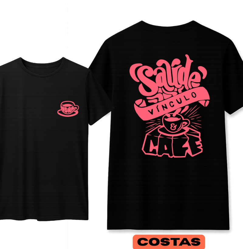 Camiseta - MFC: Saúde & Café