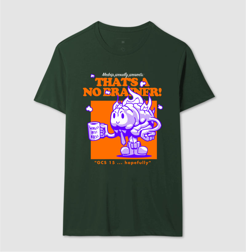 Camiseta - Neuro: That's a No Brainer!