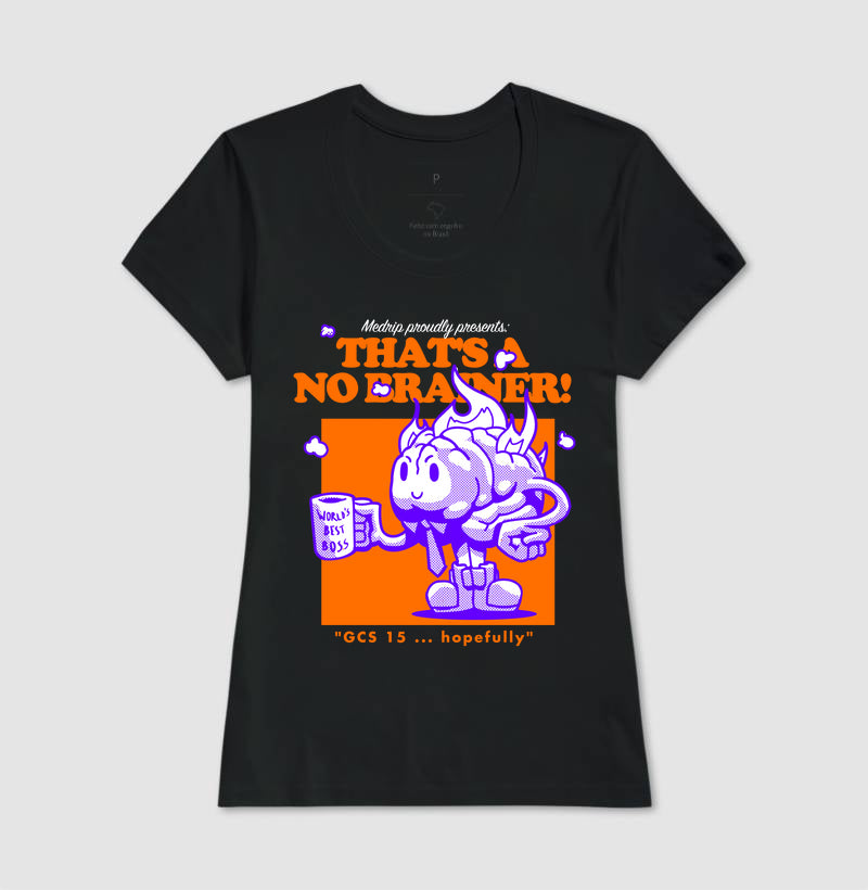 Camiseta - Neuro: That's a No Brainer!