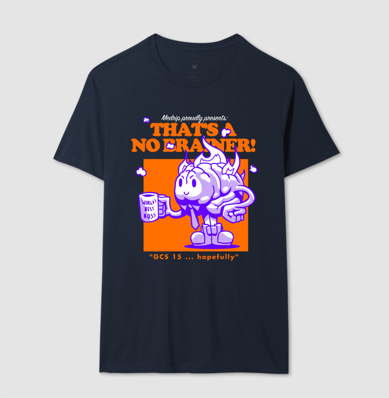 Camiseta - Neuro: That's a No Brainer!