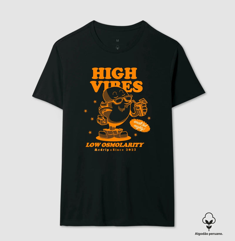 Camiseta Premium Nefro High Vibes, Low Osmolarity