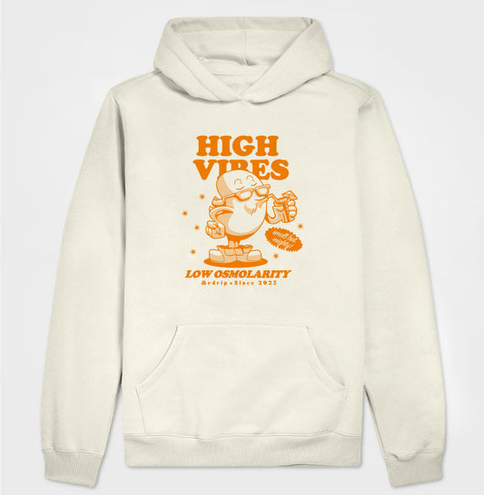 High Vibes, Low Osmolarity Moletom Hoddie