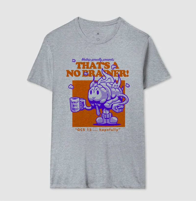 Camiseta - Neuro: That's a No Brainer!